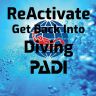 PADI ReActivate - Refresh Your Diving