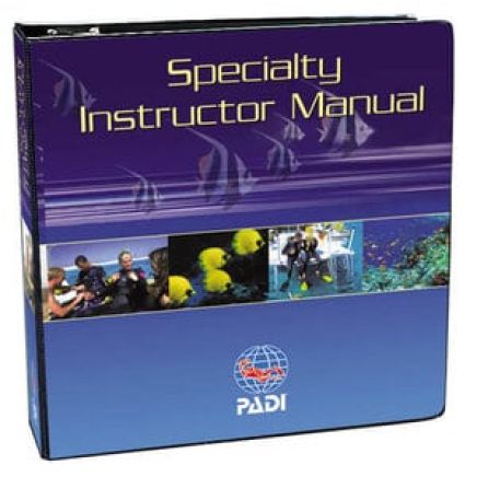 PADI Specialty Course Instructor Outlines Manual