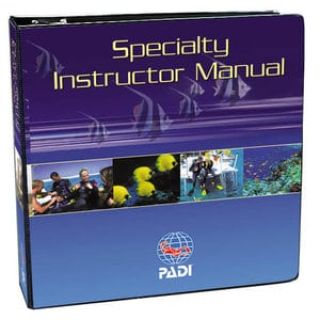 PADI Specialty Course Instructor Outlines Manual
