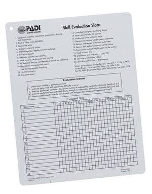 PADI Skill Evaluation Slate PADI Skill Evaluation Slate