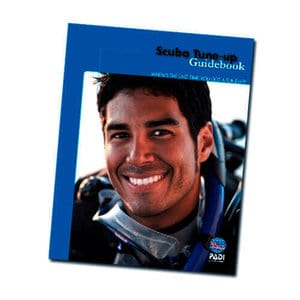 PADI Scuba Tune-Up Workbook PADI Scuba Tune-Up Workbook
