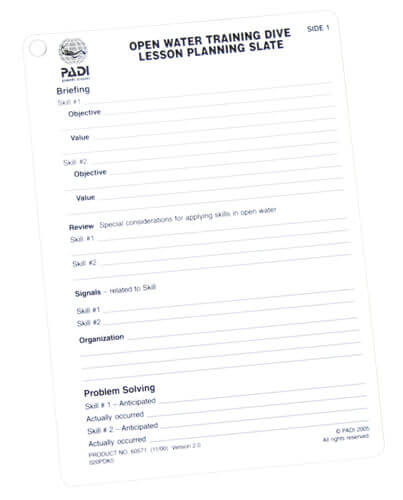 PADI Open Water Lesson Preparation Slate PADI Open Water Lesson Preparation Slate
