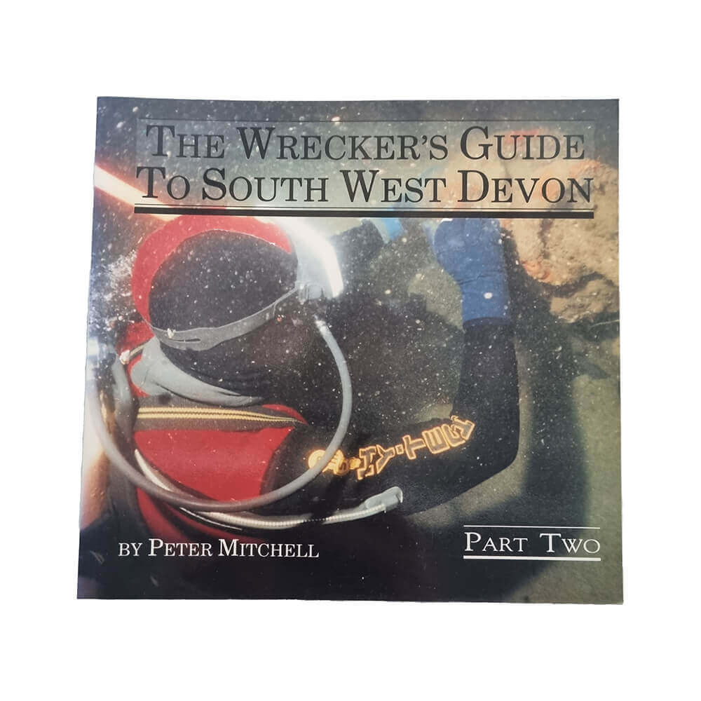 The Wreckers Guide To South West Devon - Part 2 The Wreckers Guide To South West Devon - Part 2